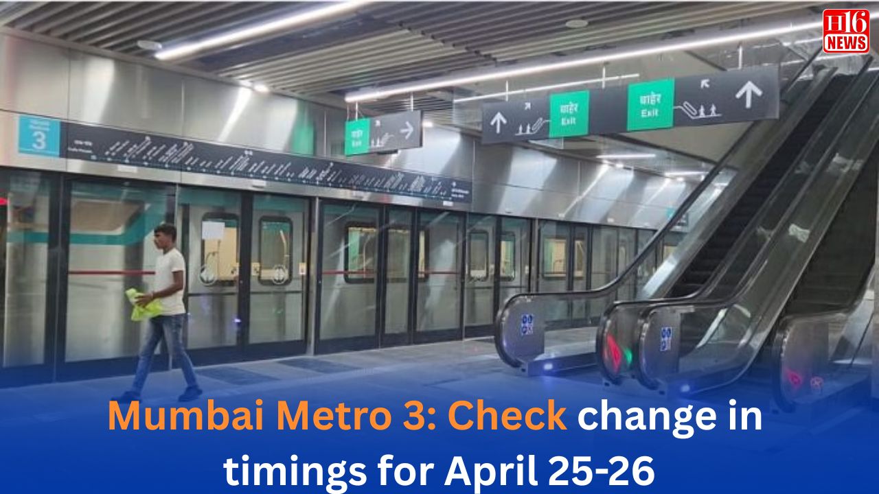 Mumbai Metro 3: Check change in timings for April 25-26